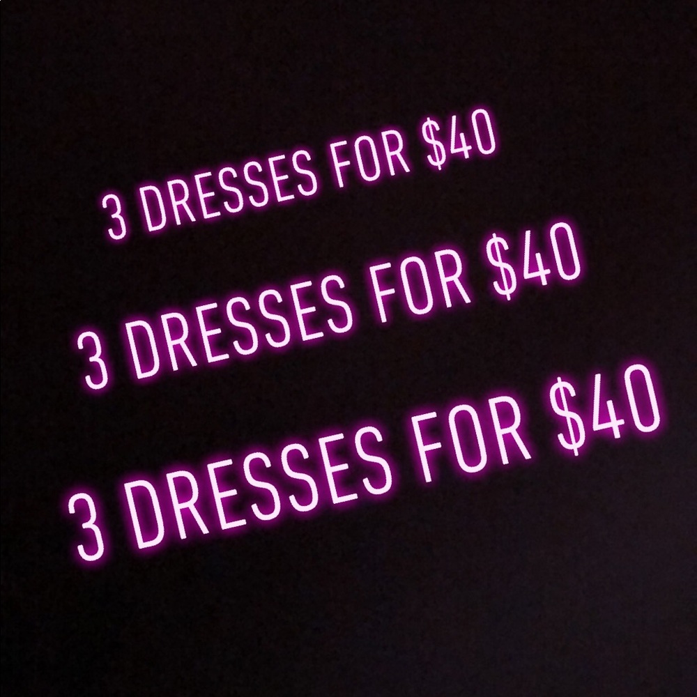 3 dresses 👗 for $40